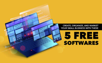 Create, Organize, and Market Your Small Business With These 5 Free Softwares