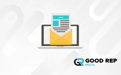What Is Email Marketing to Good Rep Media? We Got the Answer!